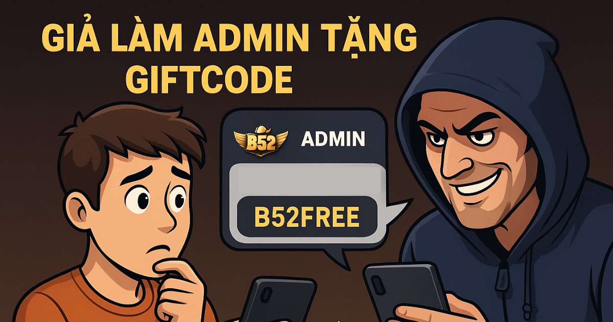 Giả làm admin tặng giftcode