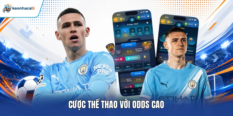 Cược thể thao với odds cao