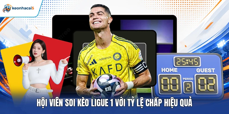Soi Kèo Ligue 1 - Cẩm Nang Phân Tích Hiệu Quả Cho Hội Viên 3 Hội viên soi kèo Ligue 1 với tỷ lệ chấp hiệu quả