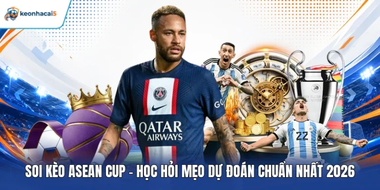 Soi kèo ASEAN Cup